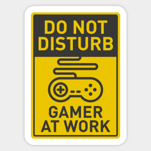 Do Not Disturb: Gamer At Work Sticker